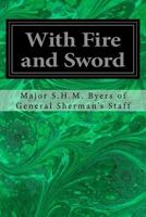 With Fire and Sword 1533066094 Book Cover