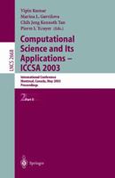 Computational Science and Its Applications - Iccsa 2003: International Conference, Montreal, Canada, May 18-21, 2003, Proceedings, Part II 354040161X Book Cover