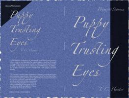 Puppy Trusting Eyes: Poems & Stories B0F8W8FB7Y Book Cover
