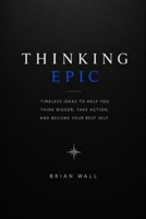 Thinking Epic B0H8WRRD5D Book Cover