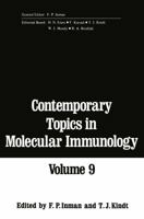 Contemporary Topics in Molecular Immunology: Volume 9 1468445197 Book Cover