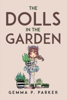 The Dolls in the Garden 1805095374 Book Cover