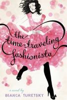 The Time-traveling Fashionista 0316105449 Book Cover