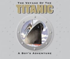 The Voyage of the Titantic 0717150992 Book Cover