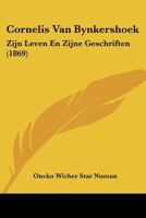 Cornelis Van Bynkershoek: Zijn Leven En Zijne Geschriften (1869) 1120511631 Book Cover
