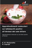Approfondimenti molecolari sui lattobacilli positivi all'idrolasi del sale biliare (Italian Edition) 6207014774 Book Cover
