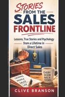 Stories from the Sales Frontline: Lessons and Encounters from a Lifetime in Direct Sales (The Sales Frontline Series) B0GT4N87CY Book Cover