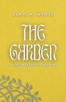 The Garden: A Collection of Poems B0CD12LHSY Book Cover