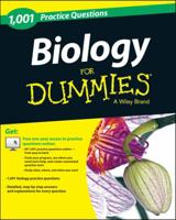 Biology: 1,001 Practice Questions for Dummies (+ Free Online Practice) 1118853245 Book Cover