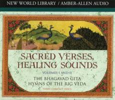 Sacred Verses, Healing Sounds, Volumes I and II: The Bhagavad Gita, Hymns of the Rig Veda (Chopra, Deepak) B08ZBJ4GYY Book Cover