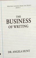 The Business of Writing 1961394839 Book Cover