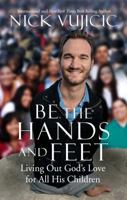 Be the Hands and Feet 1601426208 Book Cover