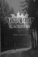 Four and Twenty Blackbirds 1480964328 Book Cover