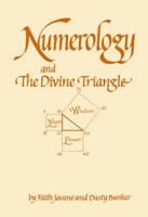 Numerology and the Divine Triangle 0764362038 Book Cover