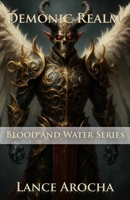 A Demonic Realm: Blood and Water Series B0FRY2BC1L Book Cover