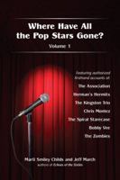 Where Have All the Pop Stars Gone? -- Volume 1 1937317005 Book Cover