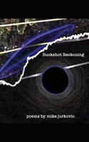 Buckshot Reckoning 1958182443 Book Cover