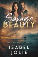Savage Beauty 1953942733 Book Cover