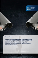 From Telescreens to InfoDom 6209102042 Book Cover