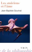 Les Stoiciens Et L'Ame 2711627756 Book Cover