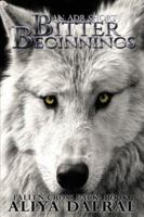 Bitter Beginnings: Fallen Cross Pack Series: Book One (Volume 1) 1983403601 Book Cover