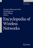 Encyclopedia of Wireless Networks 3319782630 Book Cover