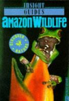 Amazon Wildlife Insight Guide 9624211469 Book Cover