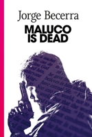 Maluco Is Dead B0F6VVSHTQ Book Cover