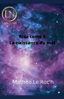 Risa tome 1: La naissance du mal (Risa La Série) (French Edition) B0FSBCM86C Book Cover