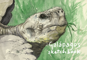 A Galápagos Sketchbook 1843682141 Book Cover