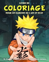 Livre de coloriage pour les garçons de 5 ans et plus: 70 Personnages des Dessins Animés Préférés B08GDK9NV2 Book Cover