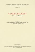 Samuel Beckett: The Art of Rhetoric 0807891711 Book Cover