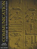 Communication in History: Technology, Culture, Society 0205693091 Book Cover