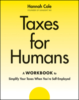 Taxes for Humans Workbook 1394298897 Book Cover