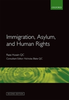 Immigration, Asylum and Human Rights 0199236003 Book Cover
