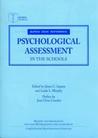 Psychological Assessment in the Schools (Buros Desk Reference) 091067437X Book Cover