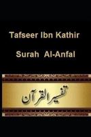 Tafseer Ibn Kathir: Surah Al-Anfal 1090307993 Book Cover