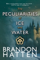 The Peculiarities of Ice and Water 1956851909 Book Cover