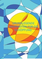Grundlegende Wahrheiten für die Schöpfung (German Edition) 3384348346 Book Cover