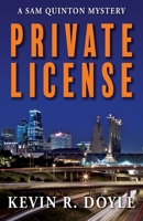 Private License (Sam Quinton) 1684923042 Book Cover