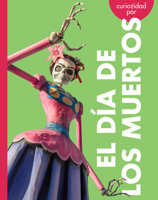 Curiosidad por el Día de los Muertos B0GHMQQDDY Book Cover