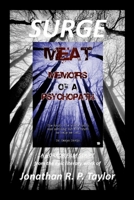 SURGE - The Film Script: From the novel: MEAT: Memoirs of A Psychopath (The Definitive Edition) 2023 1304808645 Book Cover