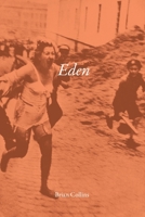 Eden: Names Deleted from the Prophets Registry, Book I B0H7JR9TCD Book Cover
