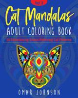 Cat Mandalas Adult Coloring Book Vol 3 1073112675 Book Cover
