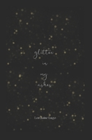 glitter in my ashes B0H6N9VS53 Book Cover