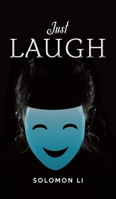 Just Laugh 1647505453 Book Cover