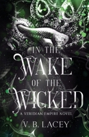 In the Wake of the Wicked B0DLSV8KQS Book Cover