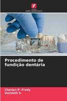 Procedimento de fundição dentária (Portuguese Edition) 6630001087 Book Cover