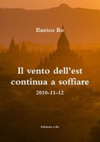 Il vento dell'est continua a soffiare - 2010-11-12 024491169X Book Cover