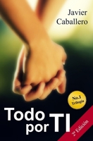 Todo por ti (Spanish Edition) 152176073X Book Cover